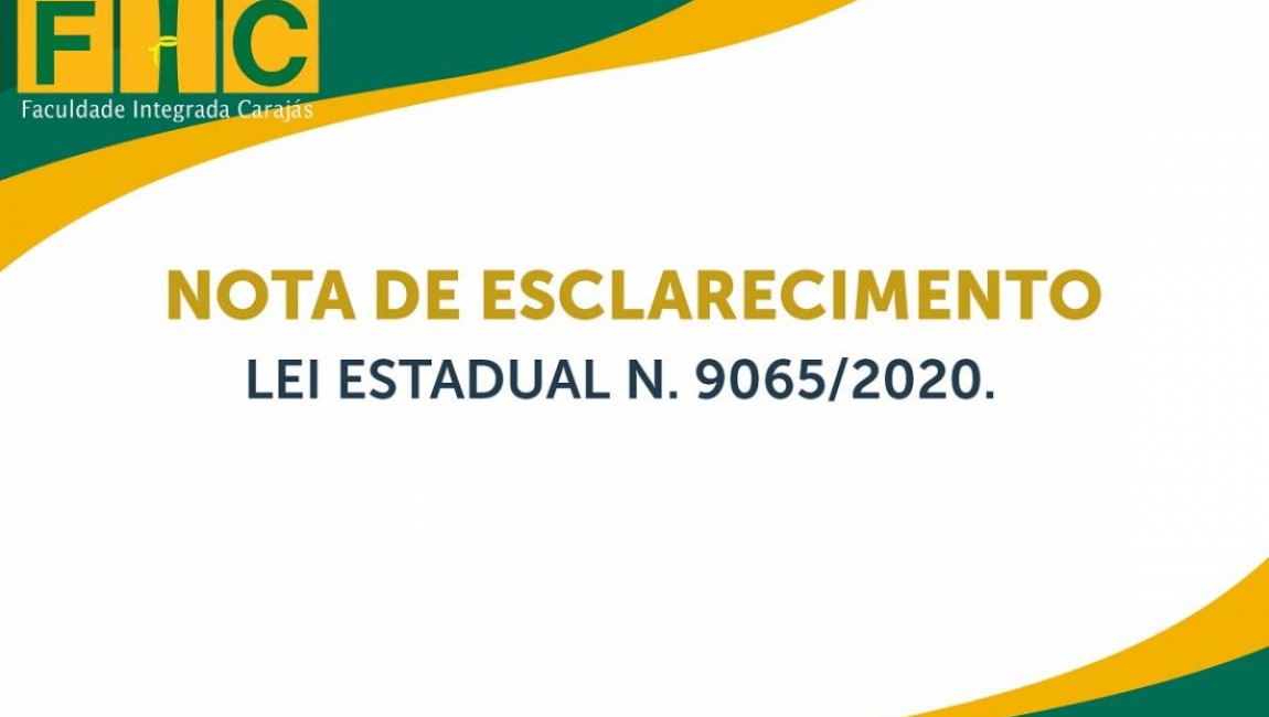 NOTA DE ESCLARECIMENTO - LEI ESTADUAL Nº 9065-2020